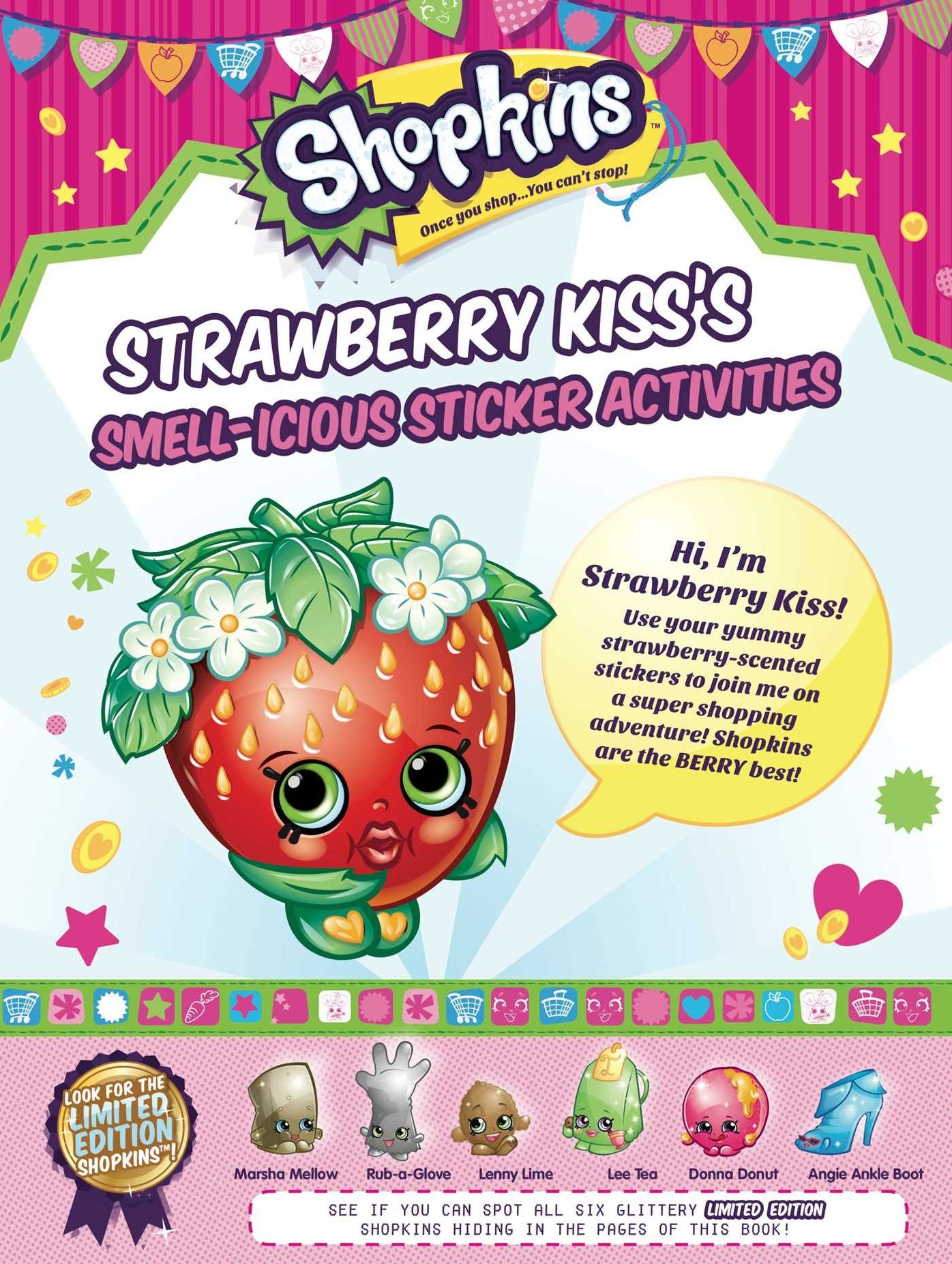 Shopkins Fruity Friends/Strawberry Kiss (Sticker and Activity Book)