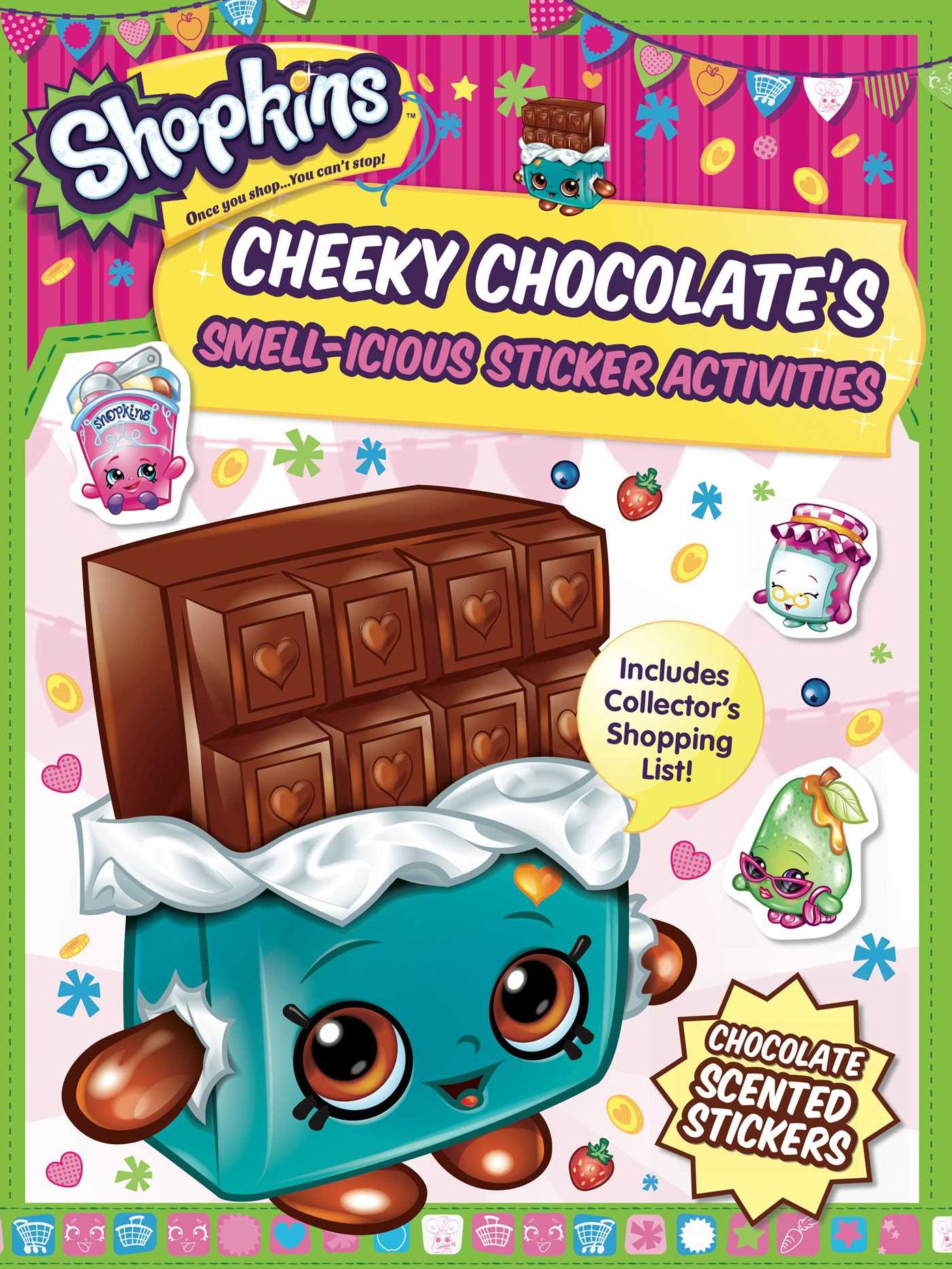 Shopkins Sweet Treats/Cheeky Chocolate (Sticker and Activity Book)