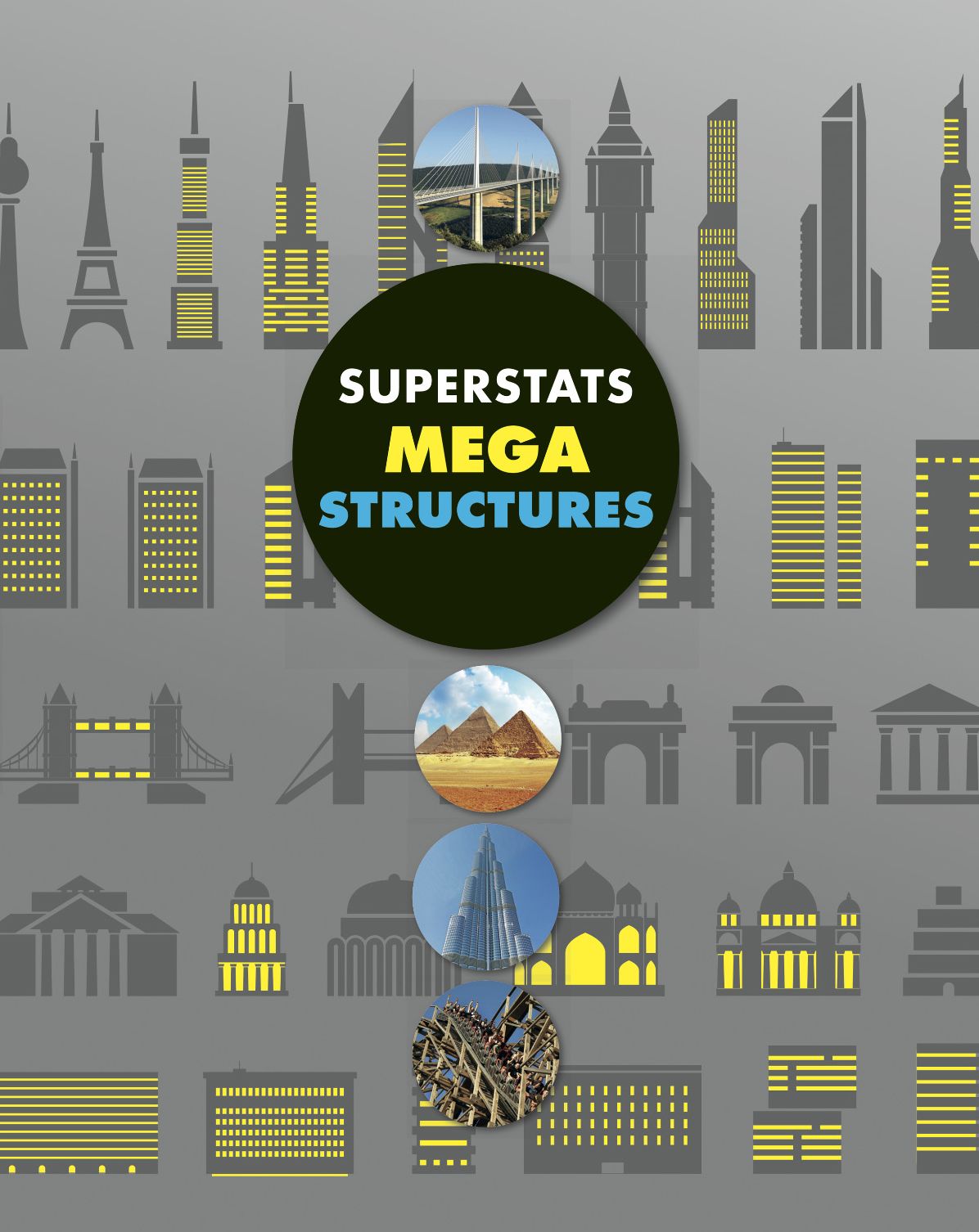 Superstats: Mega Structures