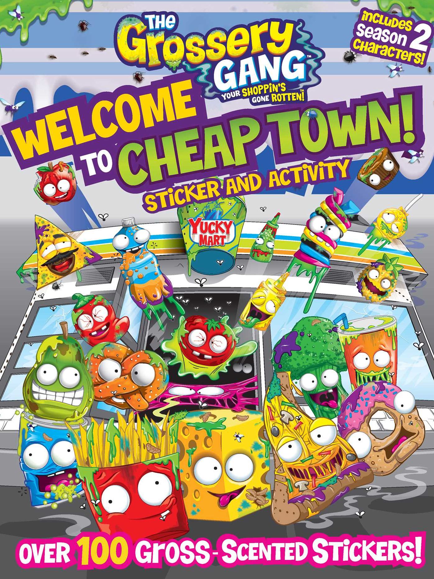 The Grossery Gang: Welcome to Cheap Town!: Sticker and Activity