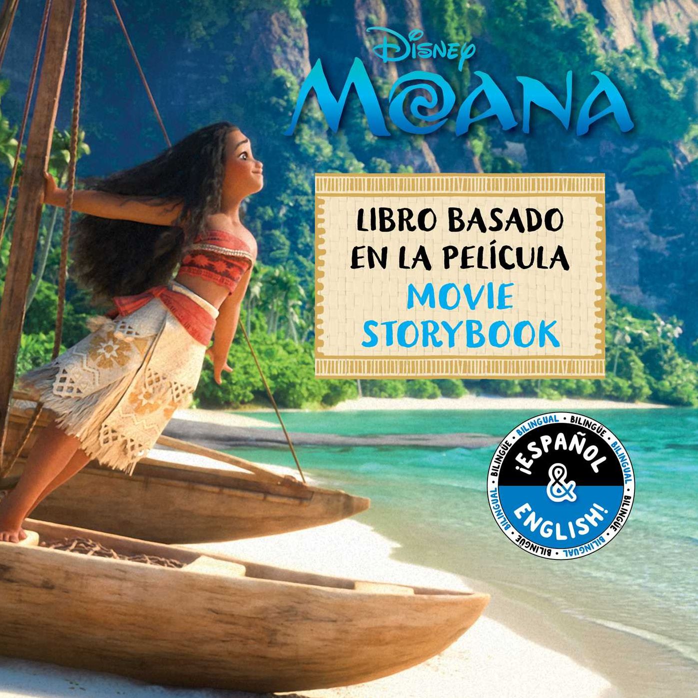 Disney Moana: Movie Storybook / Libro basado en la pelï¿½cula (English-Spanish)