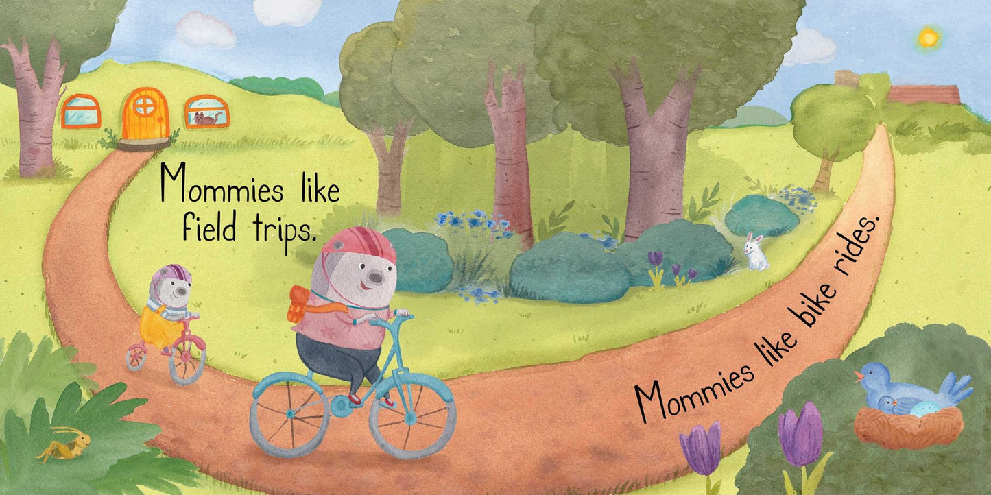 What Mommies Like