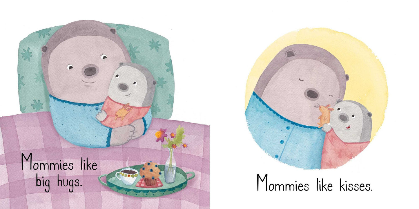 What Mommies Like