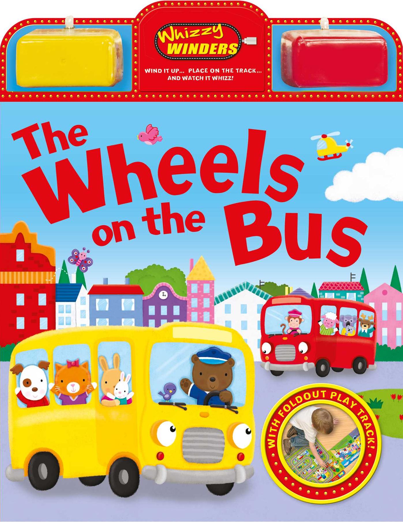 The Wheels on the Bus: With fold-out play track