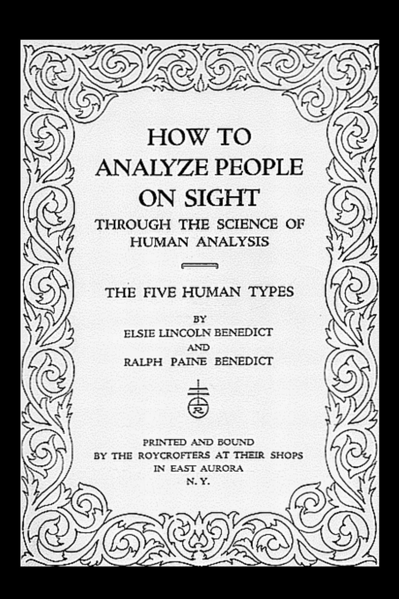 How to Analyze People on Sight