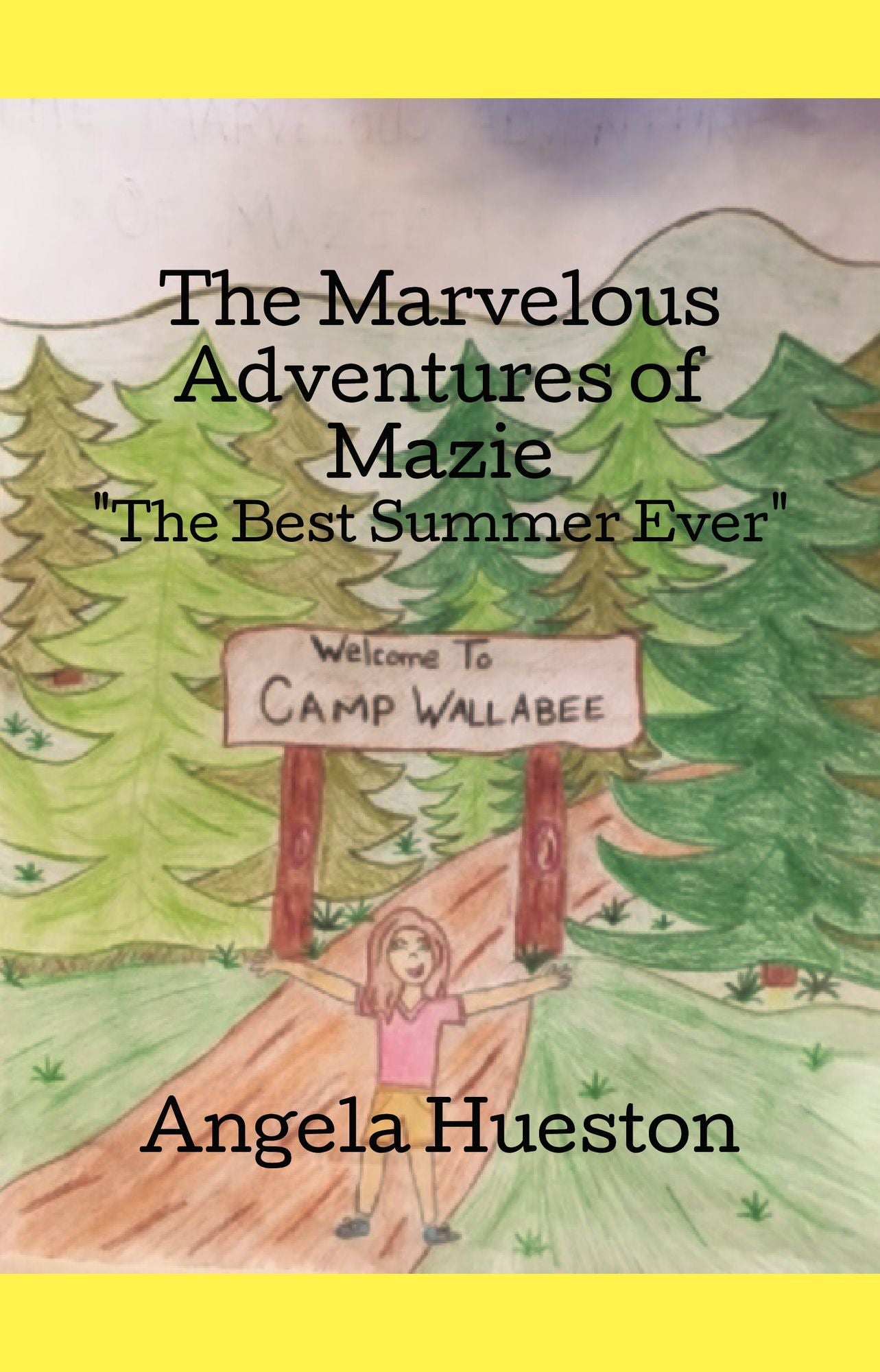 The Marvelous Adventures of Mazie: "The Best Summer Ever"