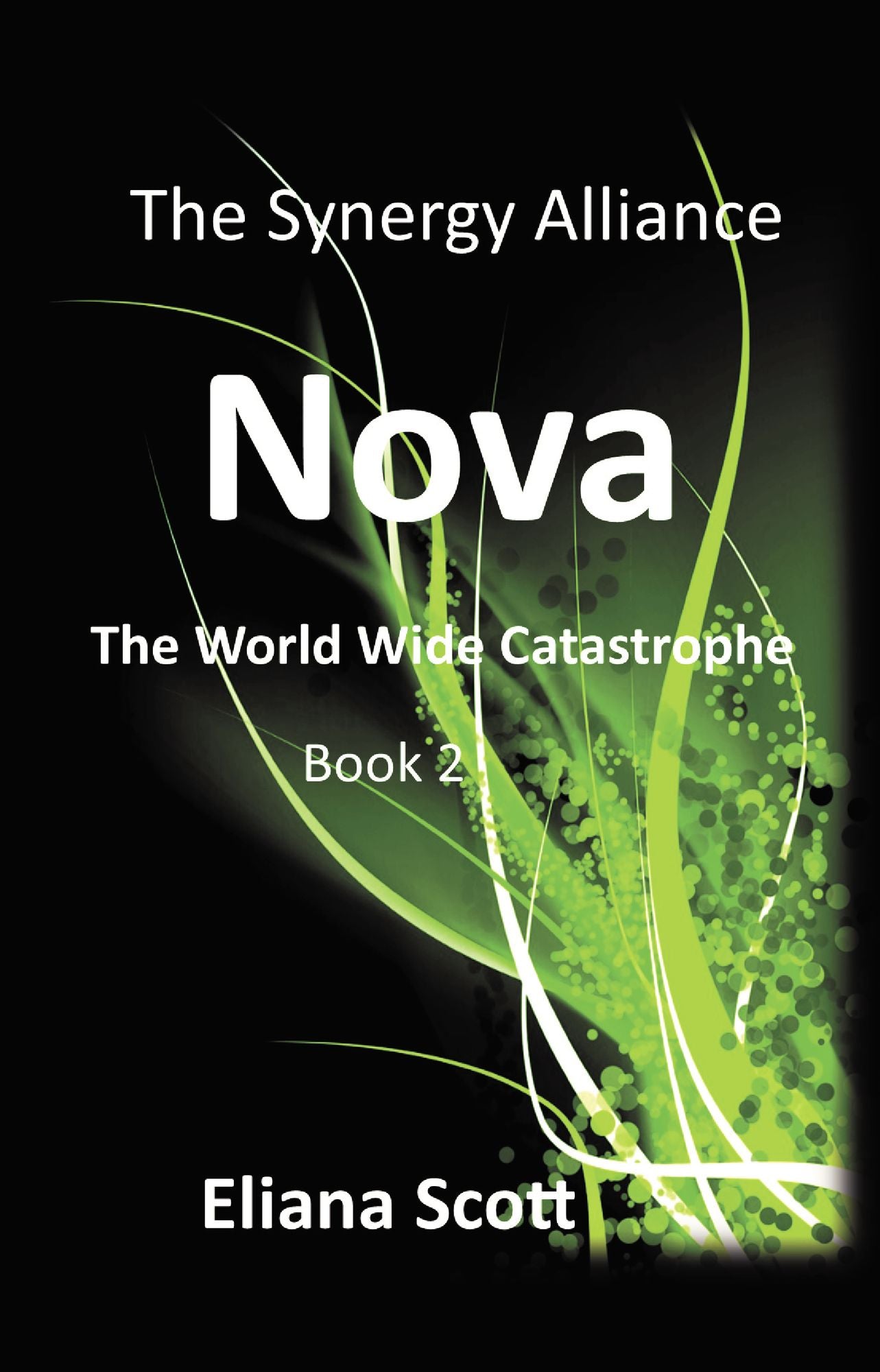 Nova 2: The World Wide Catastrophe