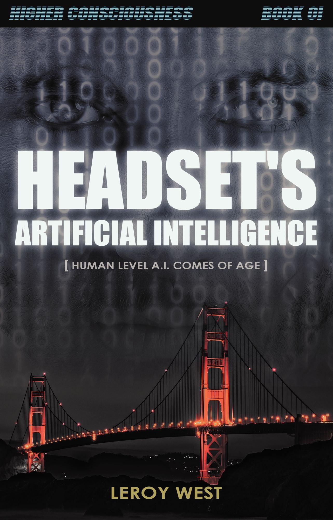 Headset's Artificial Intelligence: Human Level A.I. comes of age