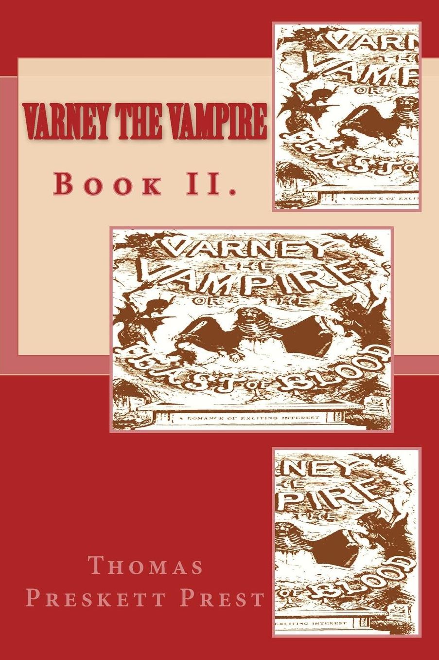 Varney the Vampire: Book II.