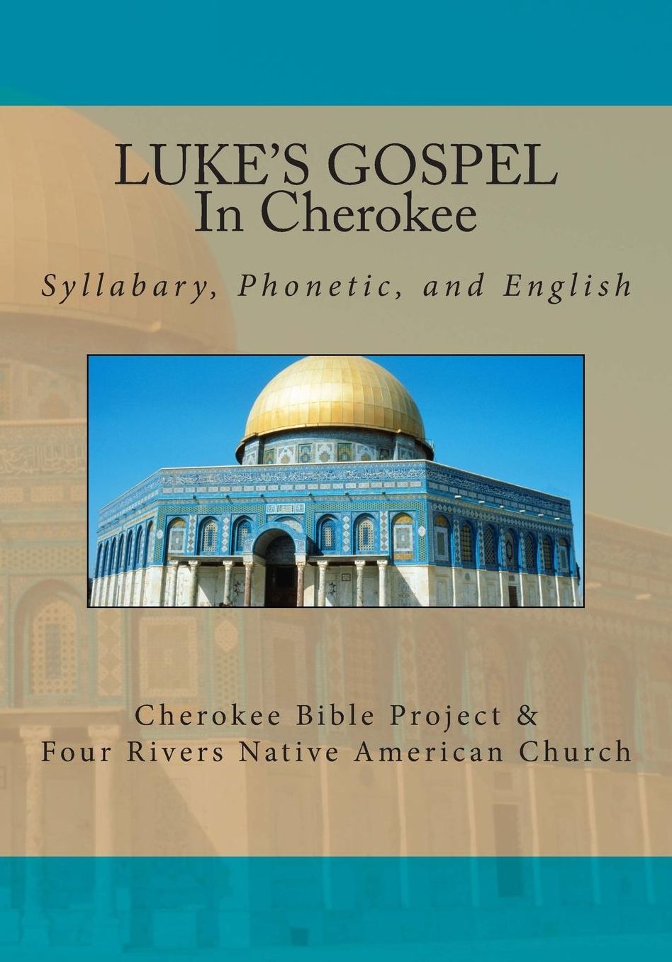 Luke's Gospel in Cherokee