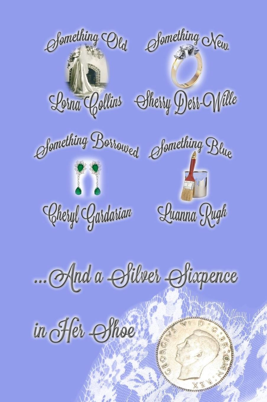 ...And a Sixpence in Her Shoe