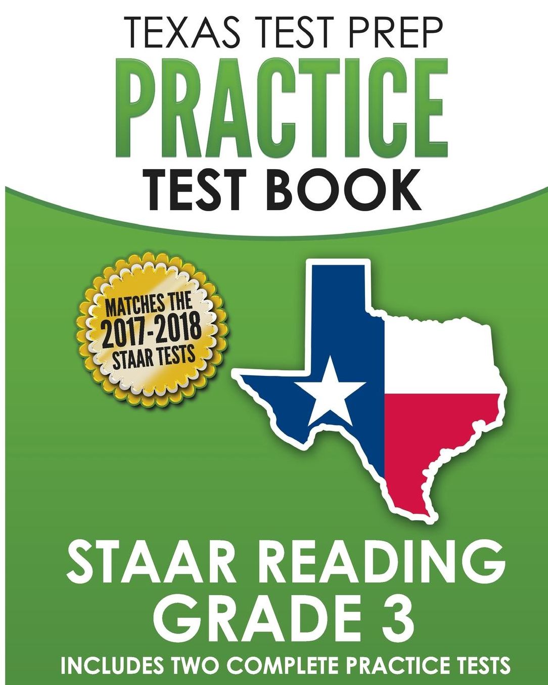 TEXAS TEST PREP Practice Test Book STAAR Reading Grade 3