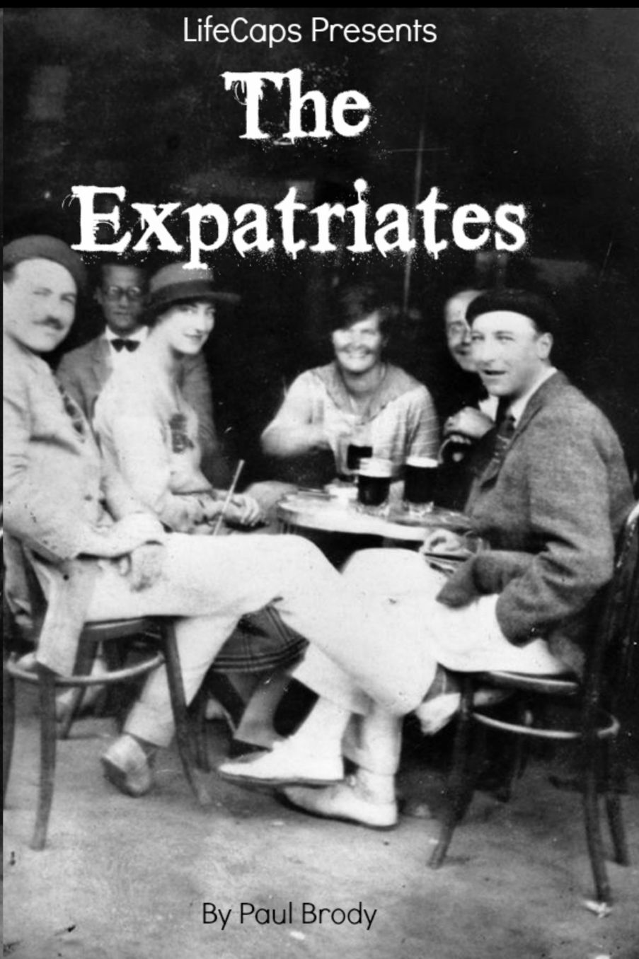 The Expatriates: Biographies of Lost Generation Writers