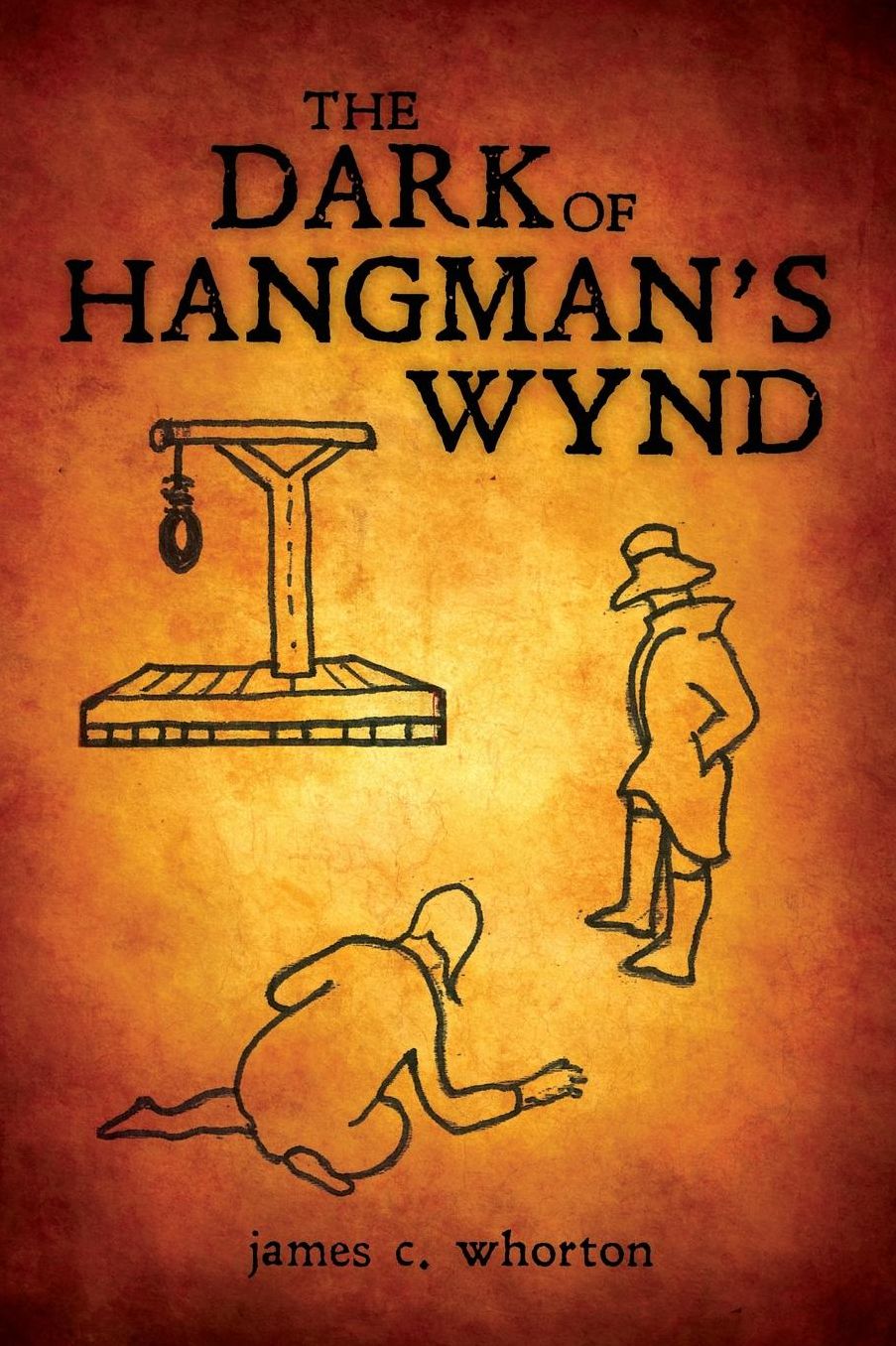 The Dark of Hangman's Wynd