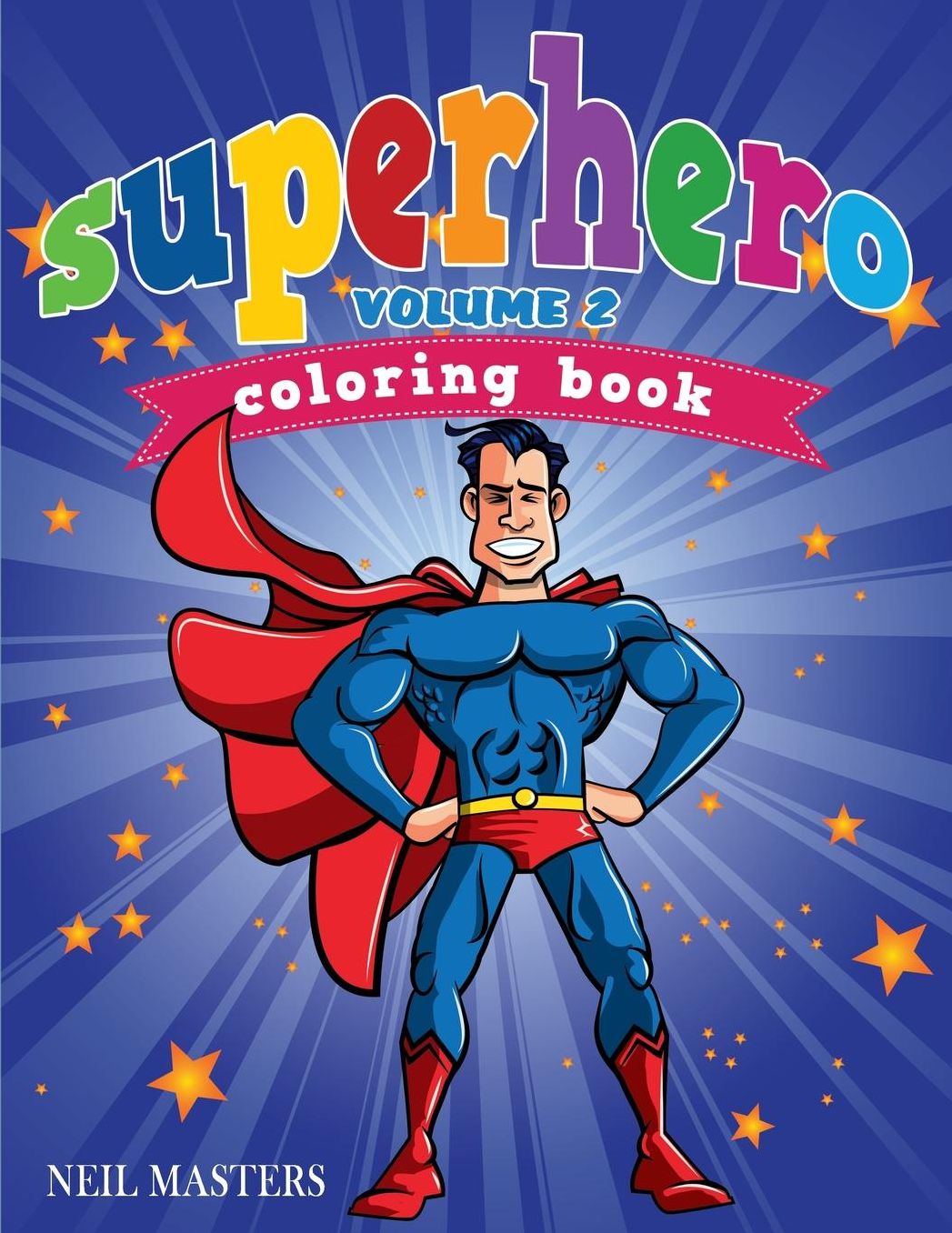 Superhero Coloring Book Volume 2 (Avon Coloring Books)