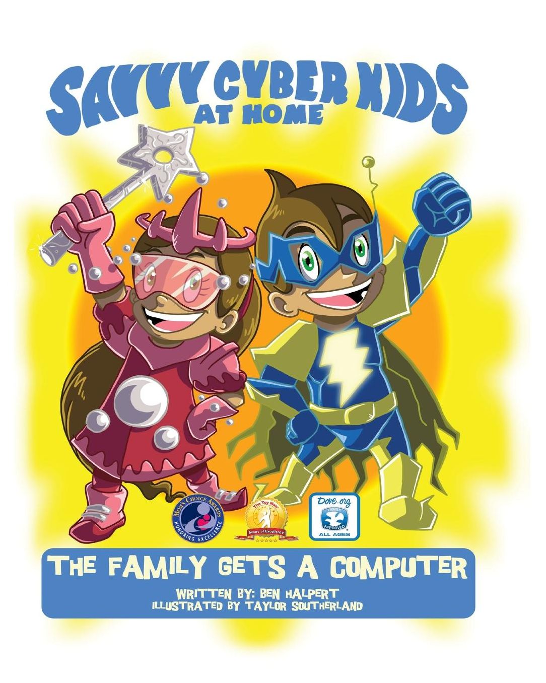 The Savvy Cyber Kids at Home: The Family Gets a Computer