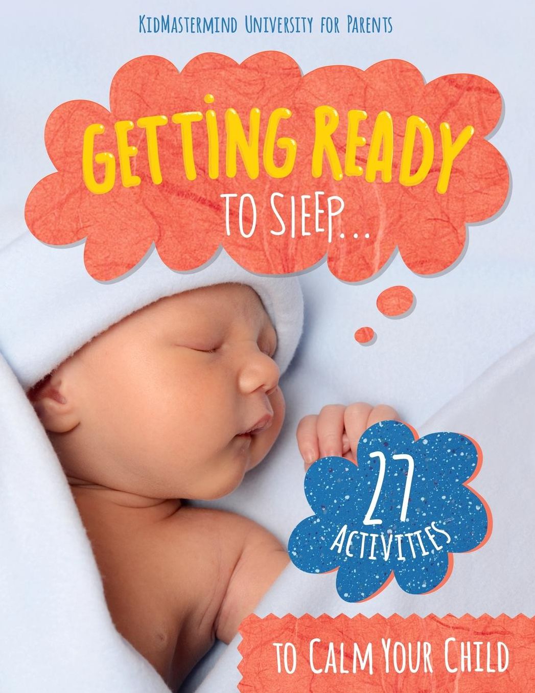 Getting Ready To Sleep: 27 Activities To Calm Your Child