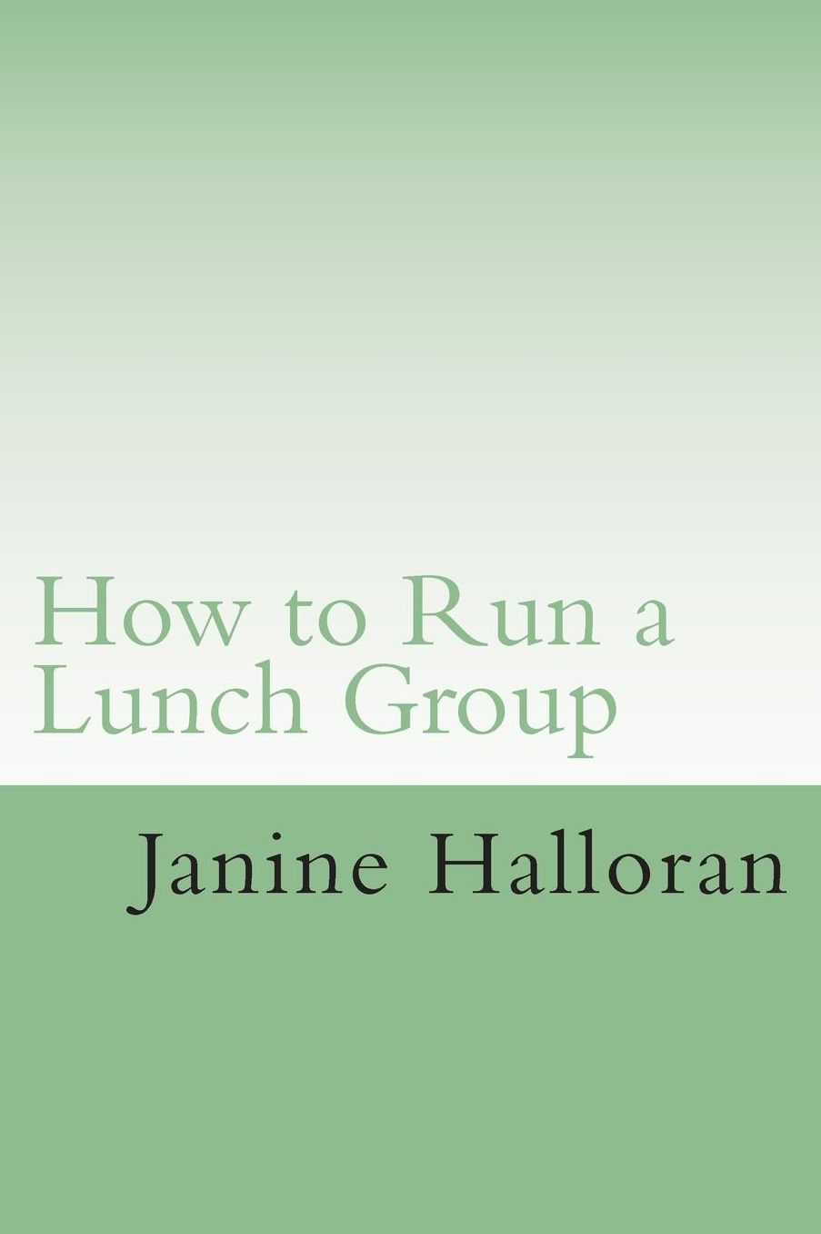 How to Run a Lunch Group: A School Counselor's Guide to Setting up a Successful Lunch Group Program