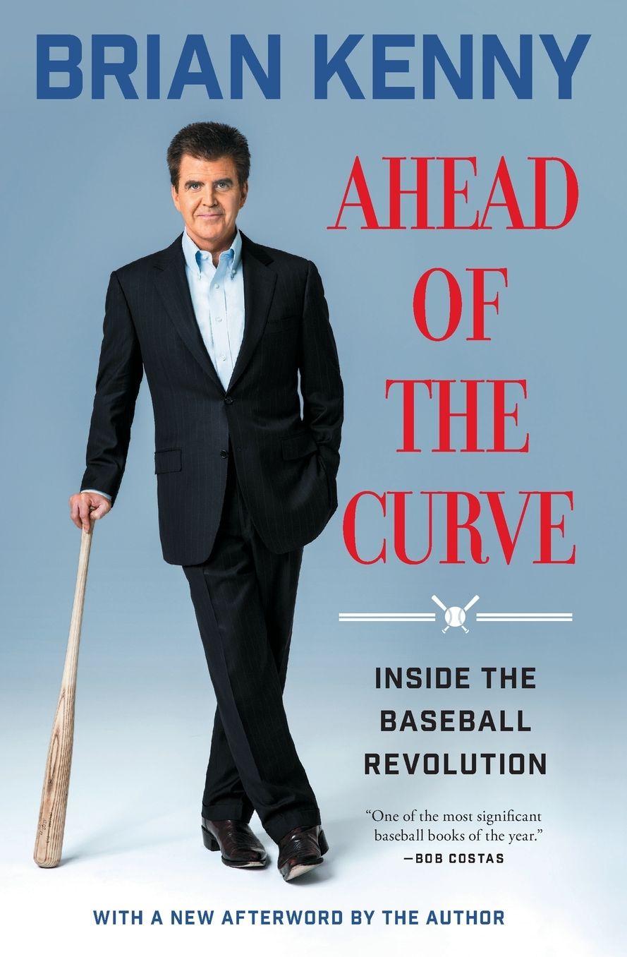 Ahead of the Curve: Inside the Baseball Revolution