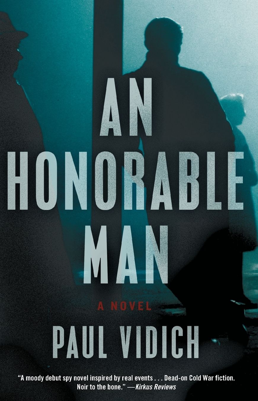 An Honorable Man: A Novel