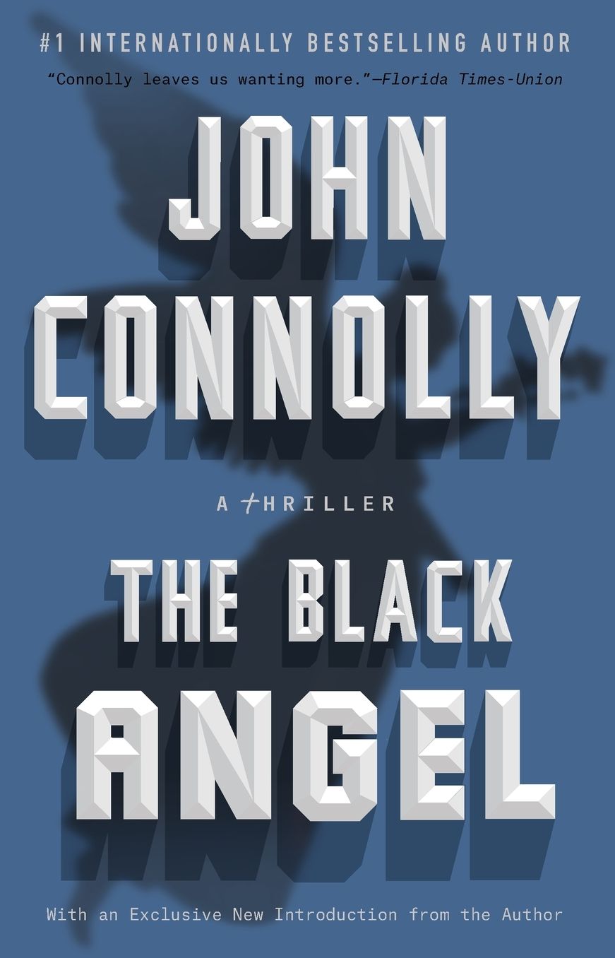 The Black Angel: A Charlie Parker Thriller