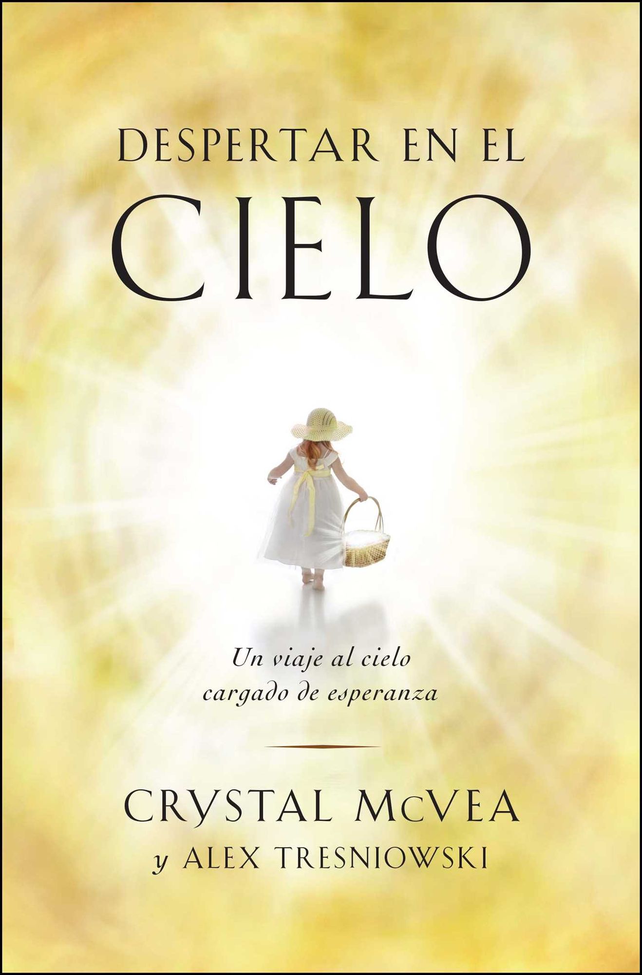 Despertar en el cielo (Waking Up in Heaven Spanish Edition): Un viaje al cielo cargado de esperanza