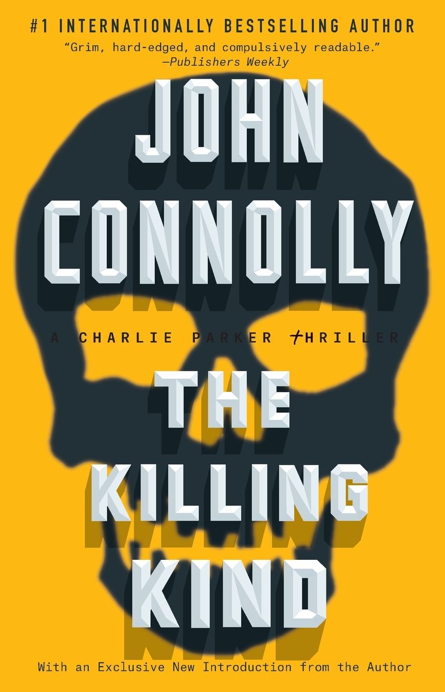 The Killing Kind: A Charlie Parker Thriller