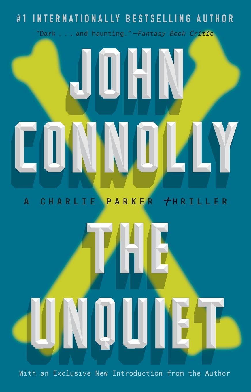 The Unquiet: A Charlie Parker Thriller