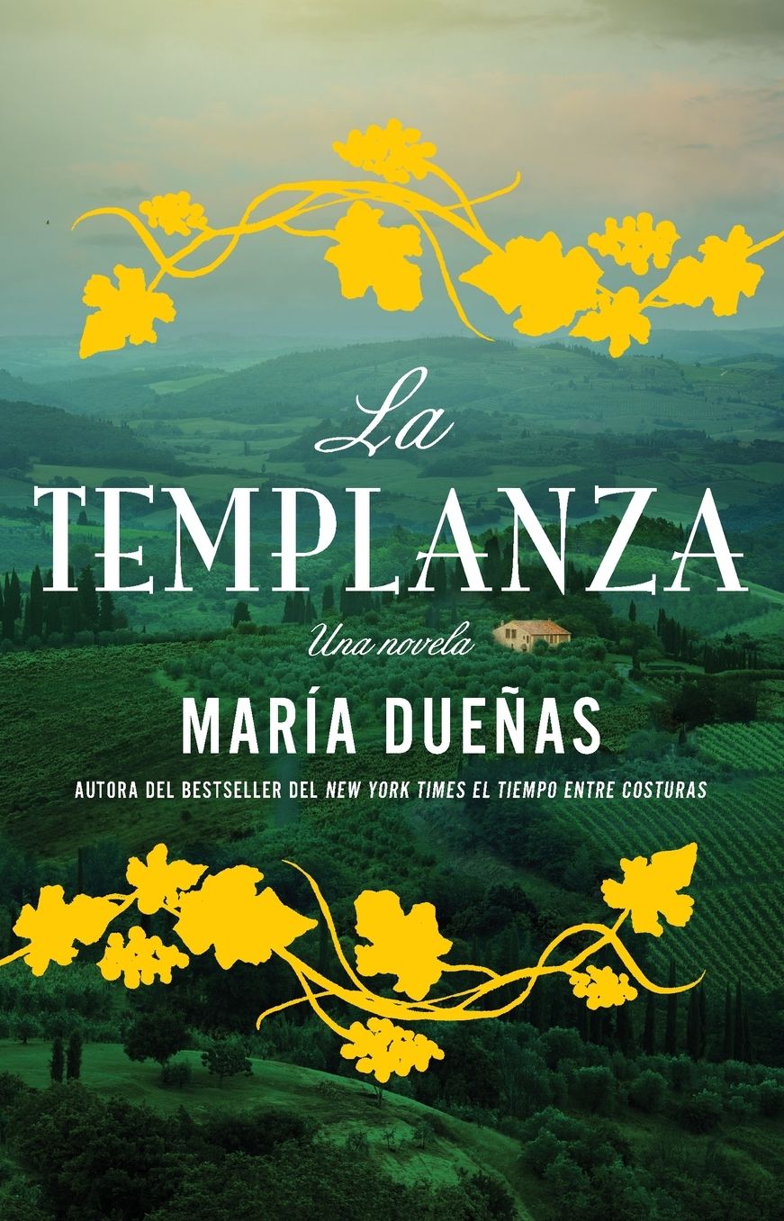 La Templanza (Spanish Edition): Una Novela