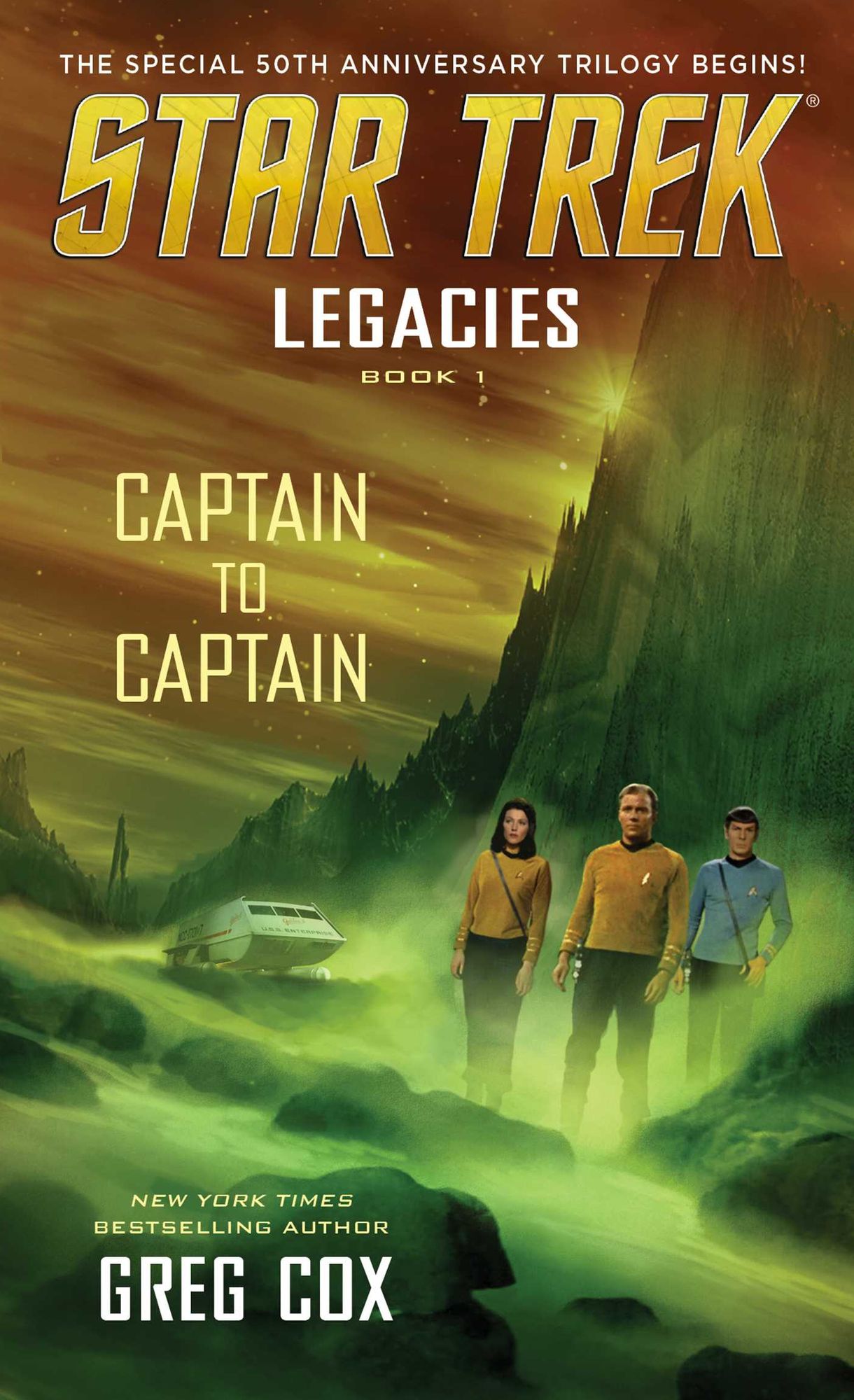 Legacies, Book 1: Captain to Captain
