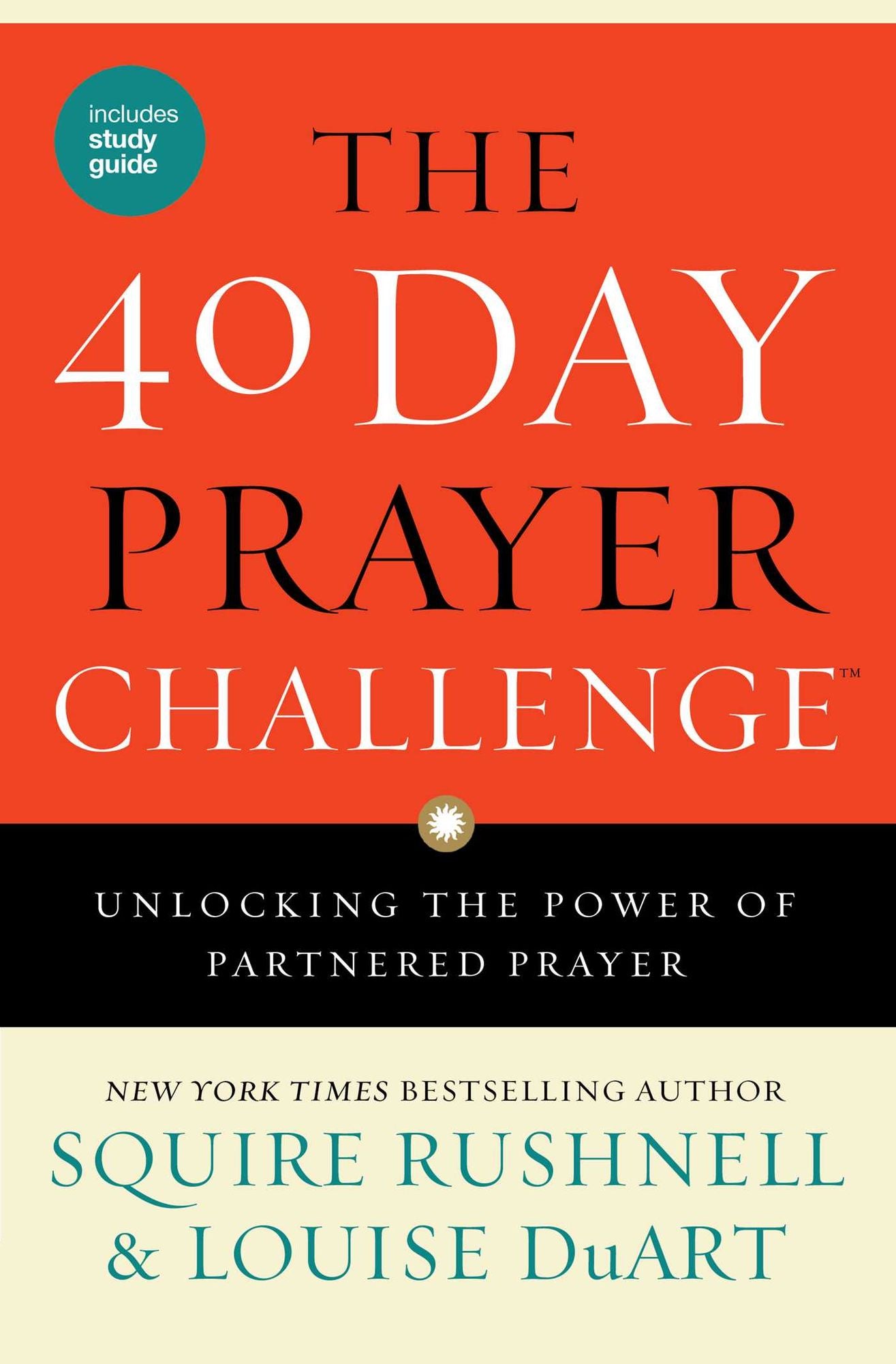 The 40 Day Prayer Challenge: Unlocking the Power of Partnered Prayer