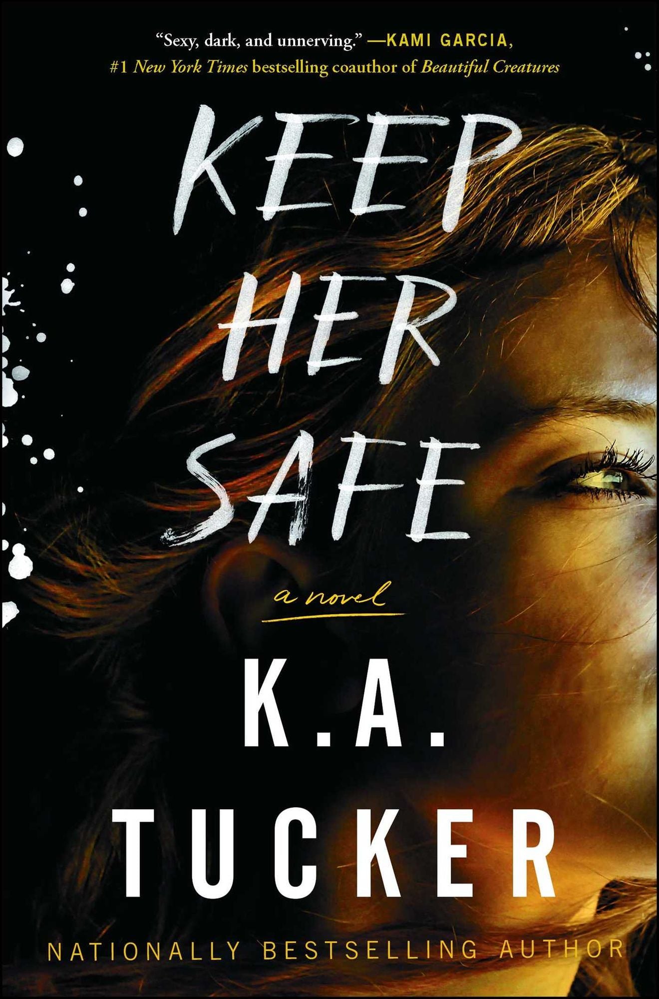 Keep Her Safe: A Novel