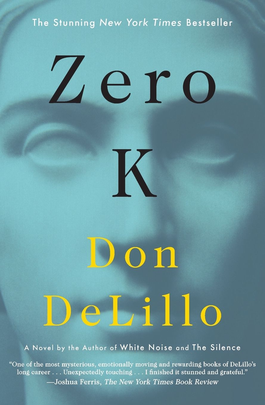Zero K: A Novel