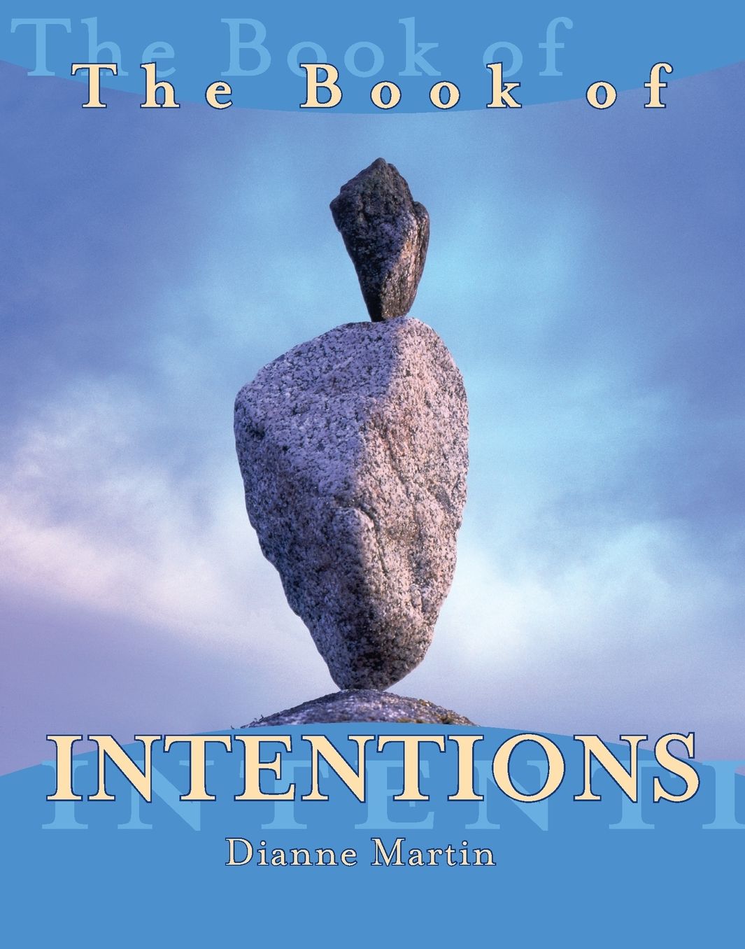 The Book of Intentions