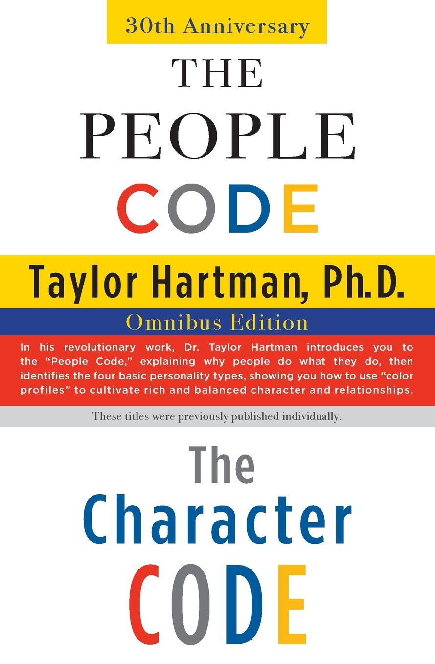 The People Code and the Character Code: Omnibus Edition