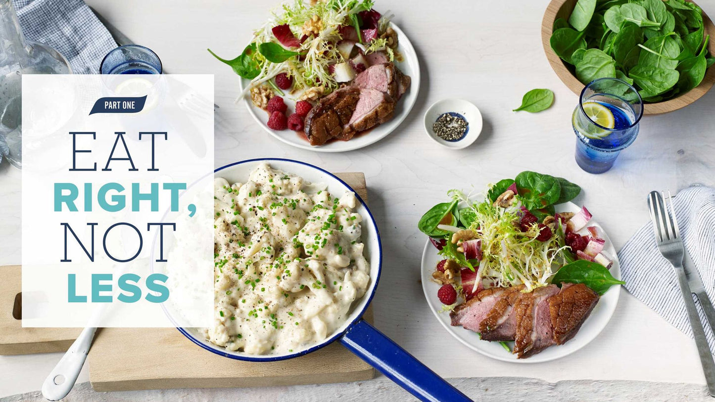 Atkins: Eat Right, Not Less: Your Guidebook for Living a Low-Carb and Low-Sugar Lifestyle