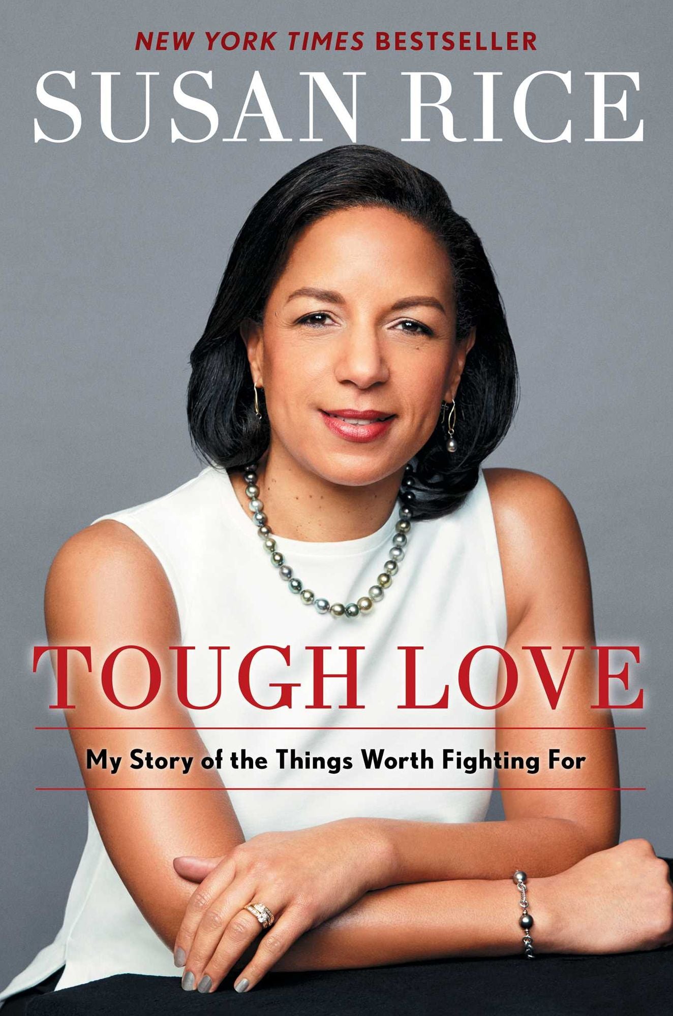 Tough Love : My Story of the Things Worth Fighting for