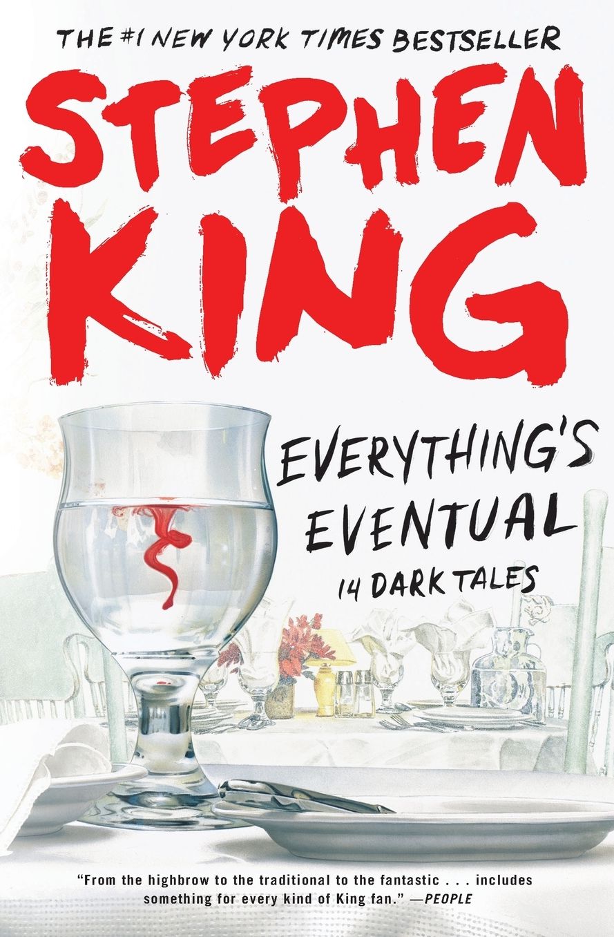 Everything's Eventual: 14 Dark Tales
