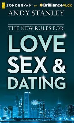 The New Rules for Love, Sex, and Dating