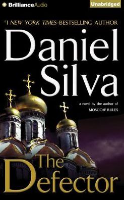 The Defector (Gabriel Allon Series #9)