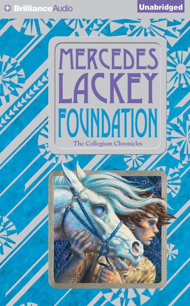 Foundation (Collegium Chronicles Series #1)