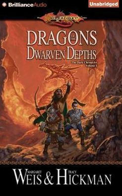 Dragons of the Dwarven Depths: The Lost Chronicles, Volume I