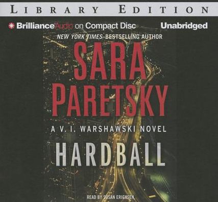 Hardball (V. I. Warshawski Series #13)