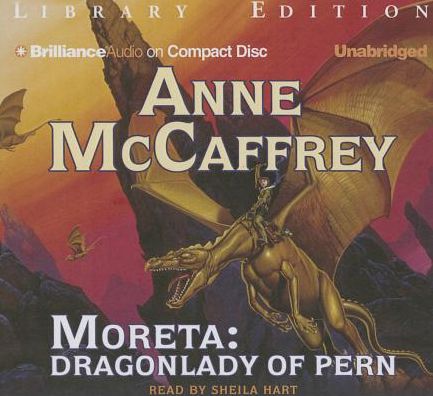 Moreta: Dragonlady of Pern (Dragonriders of Pern Series #7)