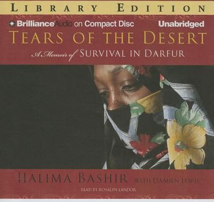 Tears of the Desert: A Memoir of Survival in Darfur