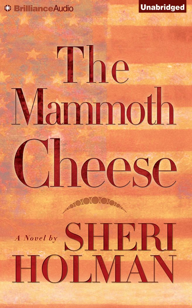 The Mammoth Cheese
