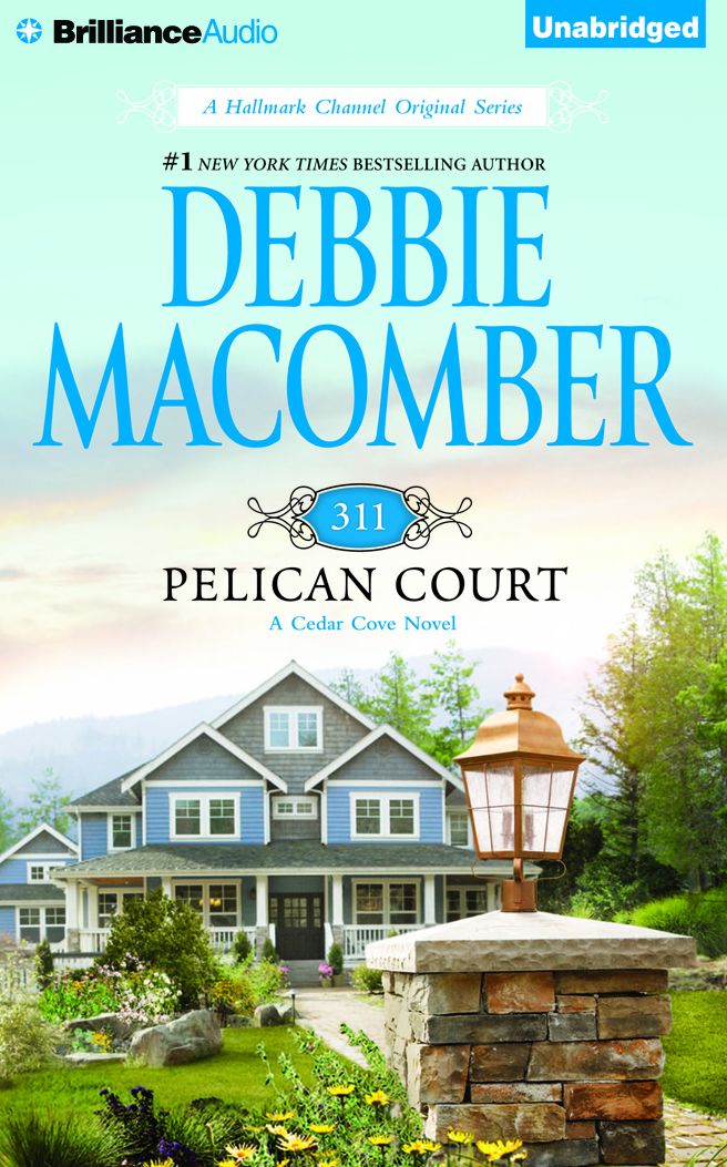 311 Pelican Court (Cedar Cove Series #3)