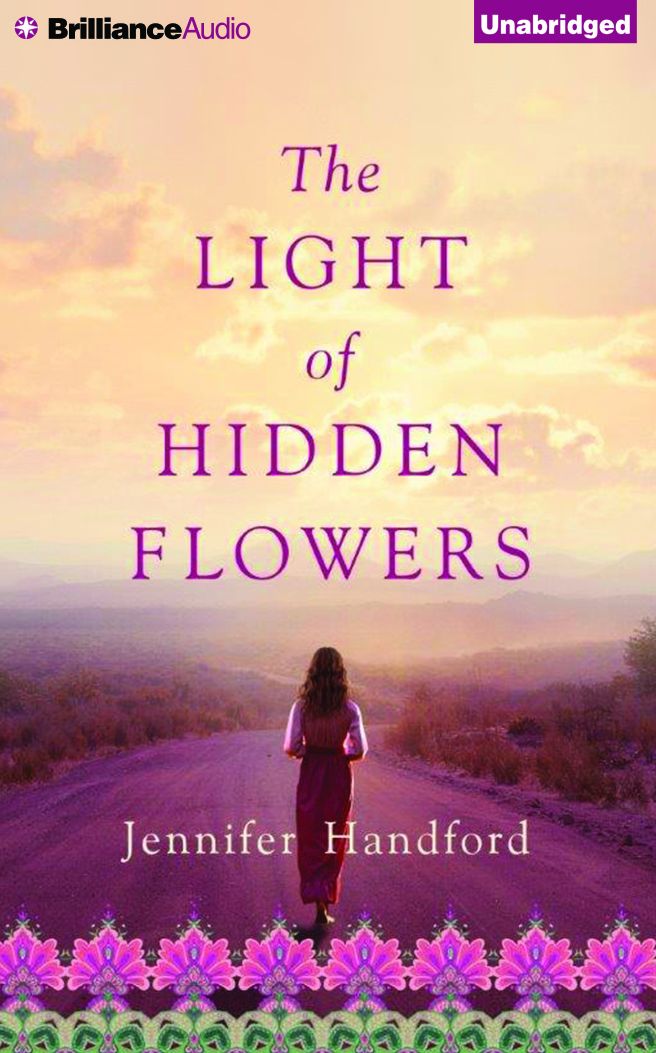 The Light of Hidden Flowers
