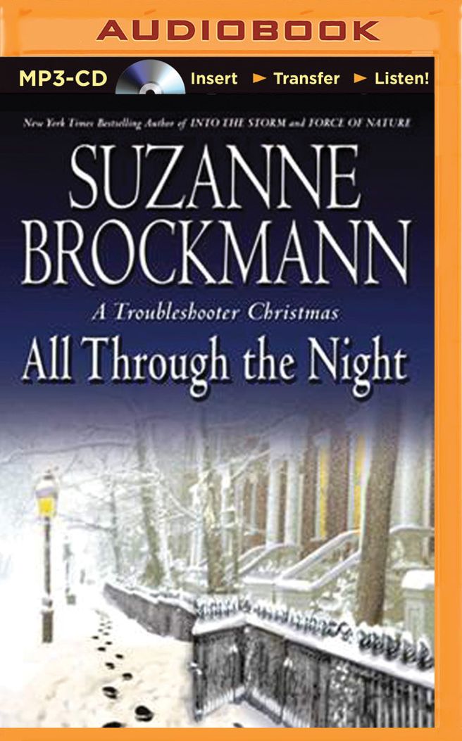 All Through the Night (Troubleshooters Series #12)