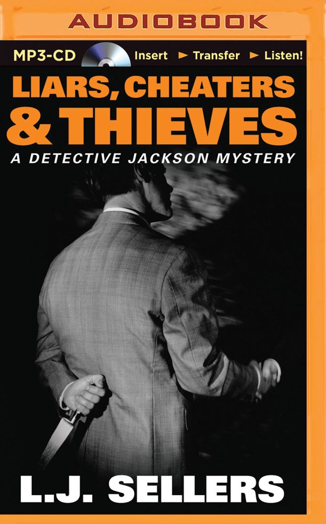 Liars, Cheaters & Thieves